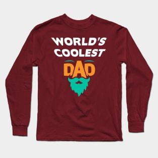 World’s Coolest Dad Long Sleeve T-Shirt
